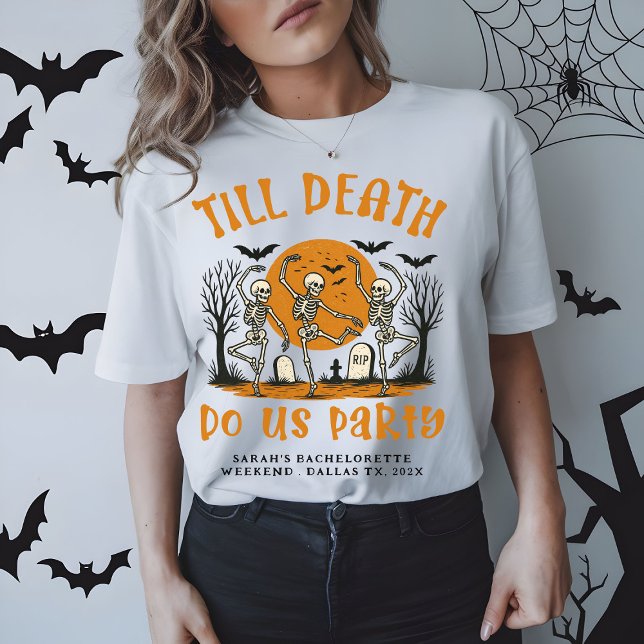 Tills döden skiljer oss åt Sällskapsdam Halloween T Shirt (Skapare uppladdad)
