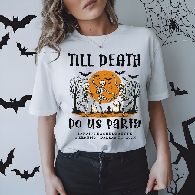 Tills döden skiljer oss åt Sängkammarparty Hallowe T Shirt (Skapare uppladdad)