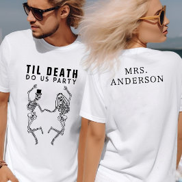 Tills döden skiljer oss åt Skelettparet Bacheloret T Shirt