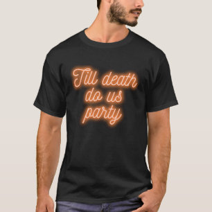 Tills döden skiljer oss åt Spenaröajtan Halloween T Shirt