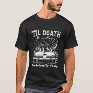 Tills döden skiljer oss åt Systerfest häxig Hallow T Shirt