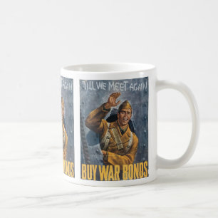Tills vi träffas igen Poster Krig Kaffemugg