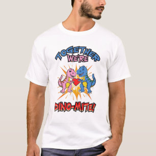 Tillsammans är vi Dino-Mite Funny Dinosaurus Kärle T Shirt