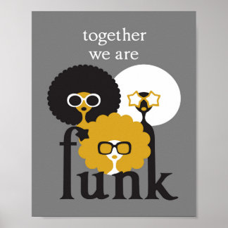 Tillsammans är vi Funk Poster