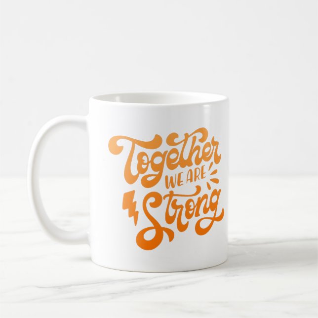 Tillsammans är vi starka kaffemugg (Vänster)