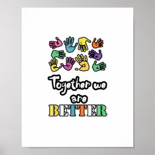 Tillsammans Är Vi Starka Och Bättre Social Motivat Poster