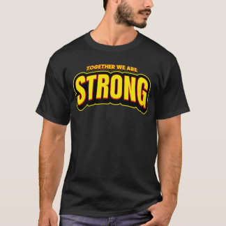 Tillsammans Är Vi Starka T Shirt