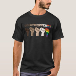 Tillsammans är vi Stiga upp - Svarta liv är viktig T Shirt