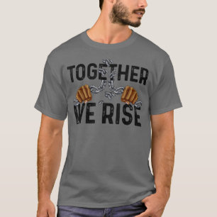 Tillsammans har vi Stiga upp Svartahavshistoriken T Shirt