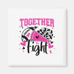 Tillsammans kämpar vi mot bröstcancer Cheer Rosa R Magnet