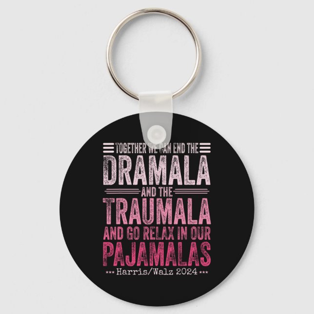 Tillsammans kan vi stoppa Dramala och Traumala F Nyckelring (Framsida)