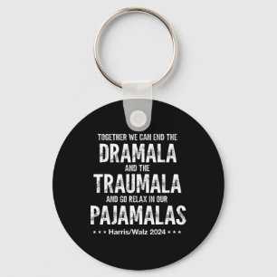 Tillsammans kan vi stoppa Dramala och Traumala H Nyckelring