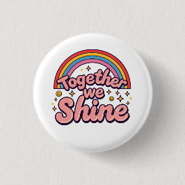 Tillsammans Lyser Vi – Regnbågs Retro Pride Citat Knapp