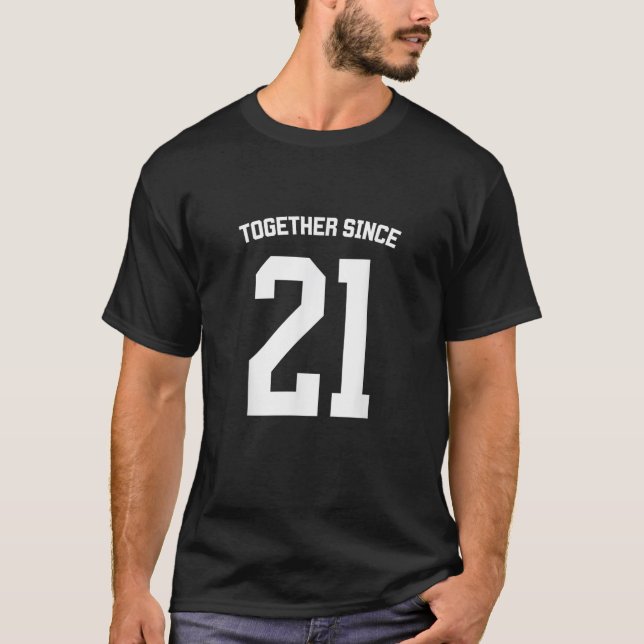 Tillsammans sedan 2021 Förlovning har gifta vänner T Shirt (Framsida)
