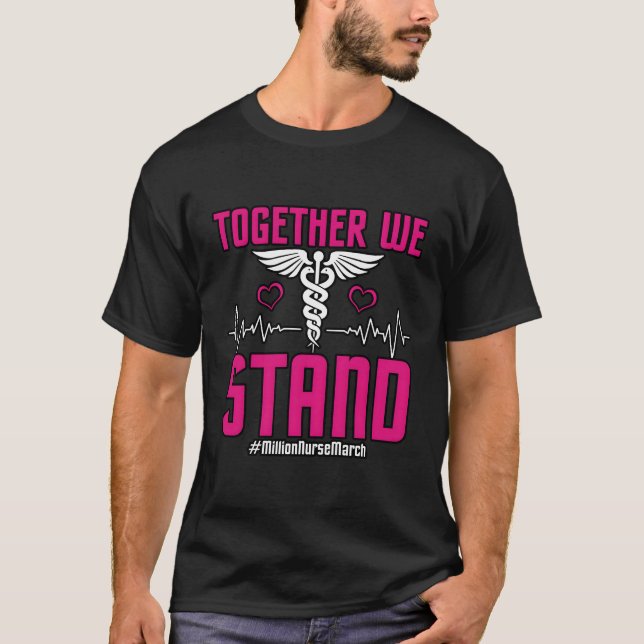 Tillsammans står vi för miljoner sjuksköterskor de t shirt (Framsida)