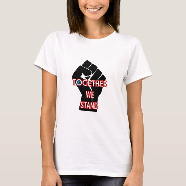 Tillsammans står vi upp t shirt (Framsida)