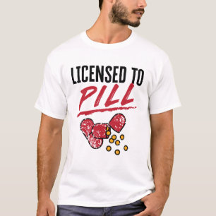 Tillstånd till Pill Pharmacist Studenten Grad T Shirt