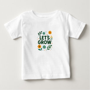 Tillväxt - Naturligt inspirerad positiv design T Shirt