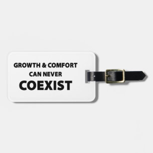 Tillväxt och komfort kan aldrig existera samtidigt bagagebricka