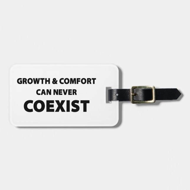 Tillväxt och komfort kan aldrig existera samtidigt bagagebricka (Horisontell Framsida)