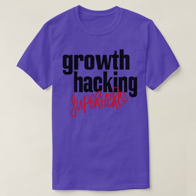 Tillväxthackare T Shirt (Design framsida)