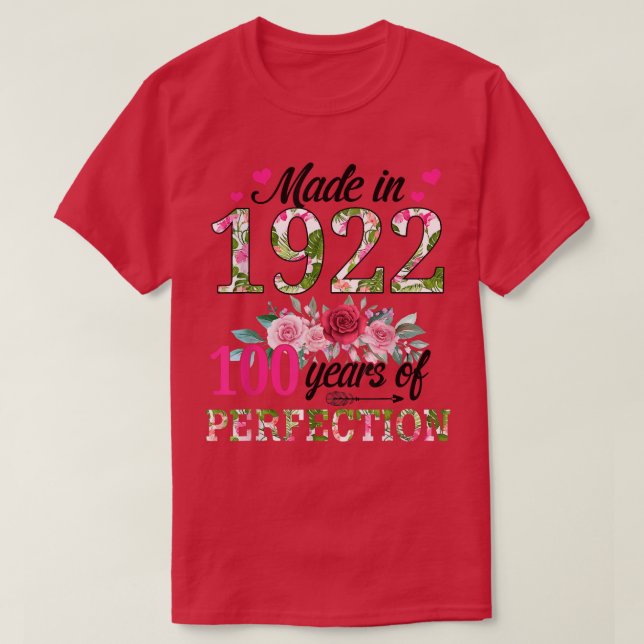 Tillverkad 1922 Blommigt 100 år gammal 100:e födel T Shirt (Design framsida)