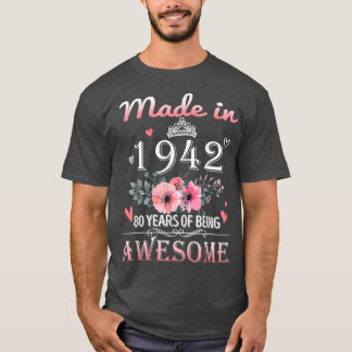 Tillverkad 1942 Blommigt 80 år gammal 80:e födelse T Shirt