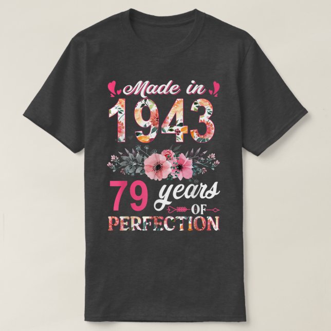 Tillverkad 1943 Blommigt 79 år gammal 79:e födelse T Shirt (Design framsida)