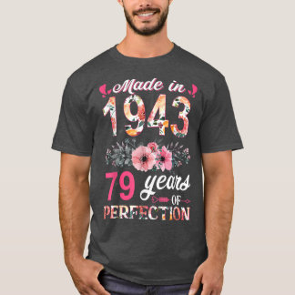 Tillverkad 1943 Blommigt 79 år gammal 79:e födelse T Shirt
