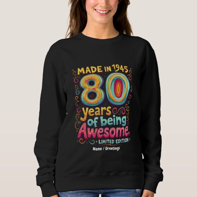 Tillverkad 1945, 80 år av fantastiskhet t shirt (Framsida)