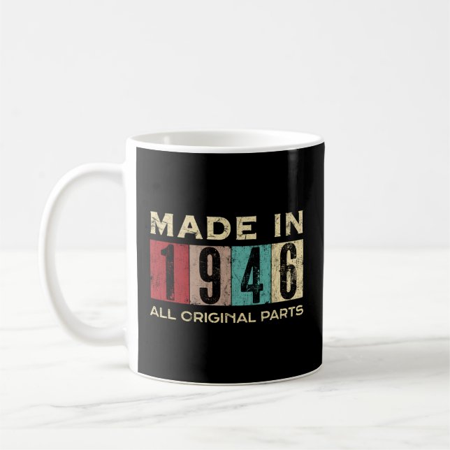 Tillverkad 1946 76 76:e dagen, allt original p kaffemugg (Vänster)