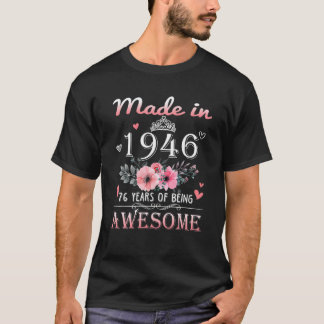 Tillverkad 1946 Blommigt 76 år gammal 76:e födelse T Shirt