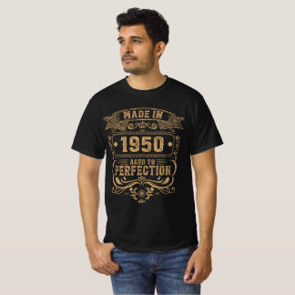 Tillverkad 1950 Åldrad till Perfektion Herr Födels T Shirt