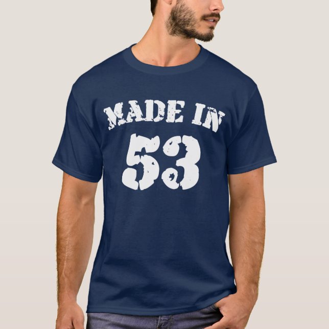 Tillverkad 1953 Shirt T-shirt (Framsida)