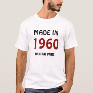 "Tillverkad 1960, originaldelar" t-shirt