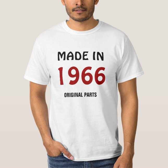 "Tillverkad 1966, Originaldelar" T Shirt (Framsida)