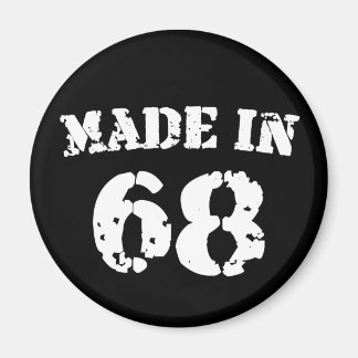 Tillverkad 1968 magnet