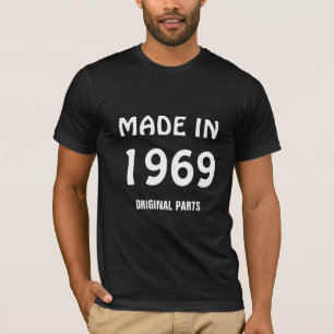 "Tillverkad 1969, Originaldelar" T Shirt
