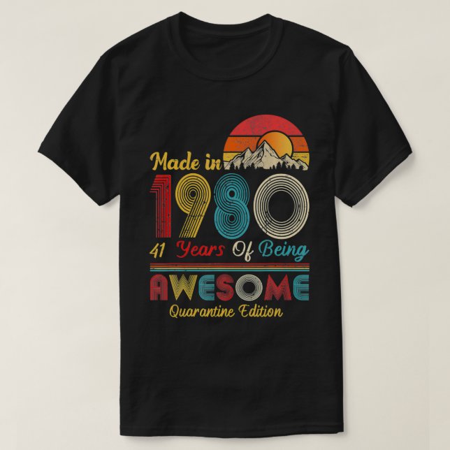 Tillverkad 1980 41:a födelsedag Karantängåva 41 år T Shirt (Design framsida)