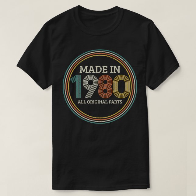 Tillverkad 1980 Original Parts 40th Birthday Gift  T Shirt (Design framsida)