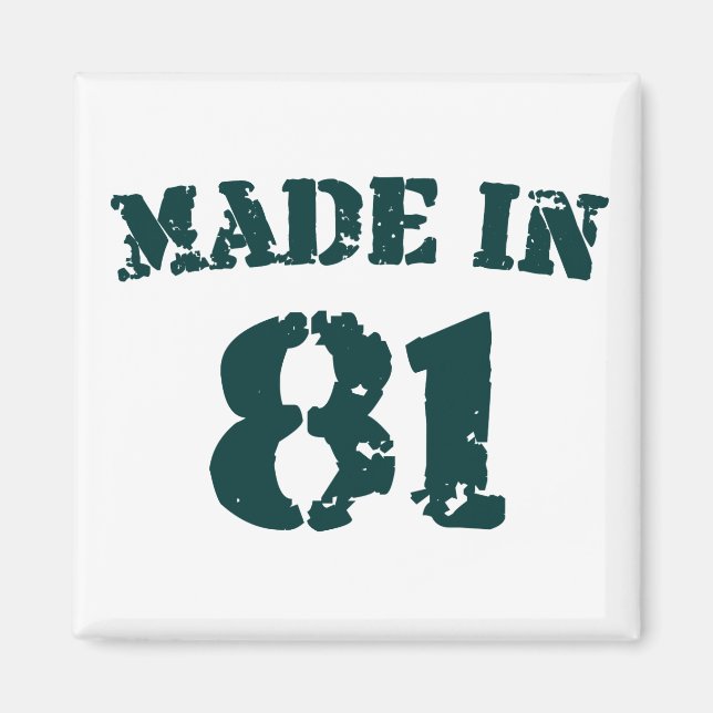 Tillverkad 1981 magnet (Framsidan)