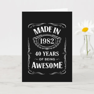 Tillverkad 1982 40 år som fantastisk 2022-dagarsda kort