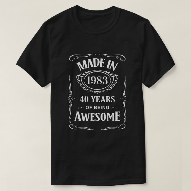 Tillverkad 1983 40 år som fantastisk 2023-dag t shirt (Design framsida)
