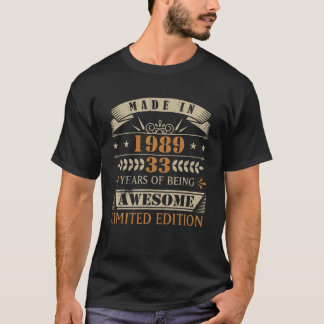 Tillverkad 1989 33 år Fantastisk Begränsad Edition T Shirt