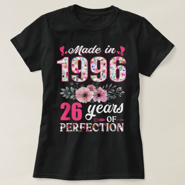 Tillverkad 1996 Blommigt 26 år gammal 26:e födelse T Shirt (Design framsida)