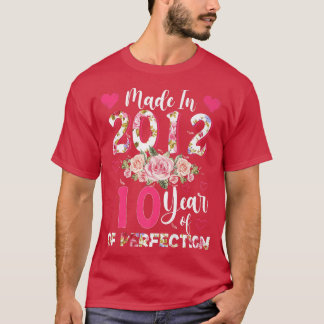 Tillverkad 2012 Blommigt 10 år gammal 10:e födelse T Shirt