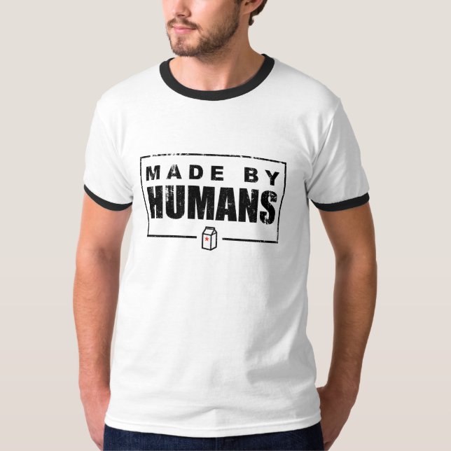 Tillverkad av Humans T-Shirt (Framsida)