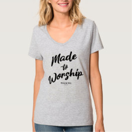 Tillverkad för att tillbe Psalm 95:1  T Shirt