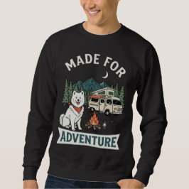 Tillverkad För Äventyr Samoyed Hund Camping Lång Ärmad Tröja