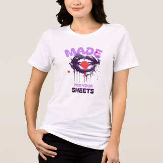 Tillverkad för din Lakan T Shirt